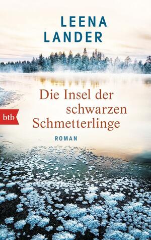 Die Insel der schwarzen Schmetterlinge by Leena Lander