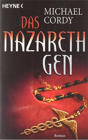 Das Nazareth- Gen. by Michael Cordy, Michael Cordy