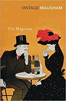 The Magician by W. Somerset Maugham