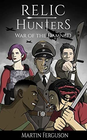 War of the Damned by Martin Ferguson