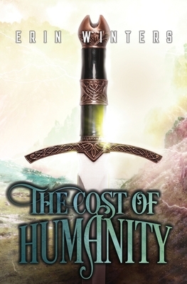 The Cost of Humanity by Erin Winters