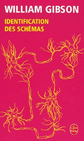 Identification des schémas by Cédric Perdereau, William Gibson