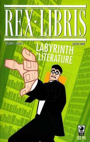Rex Libris #2: Labyrinth of Literature by James Turner