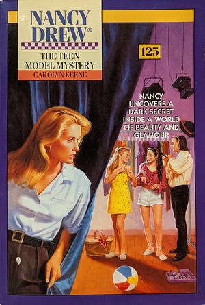 The Teen Model Mystery by Carolyn Keene