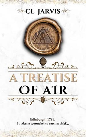 A Treatise of Air by C.L. Jarvis