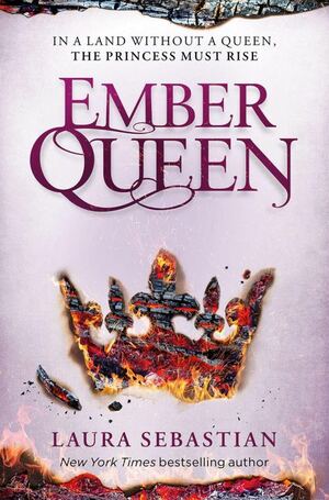 Ember Queen by Laura Sebastian