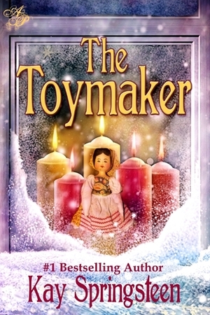 The Toymaker by Kay Springsteen