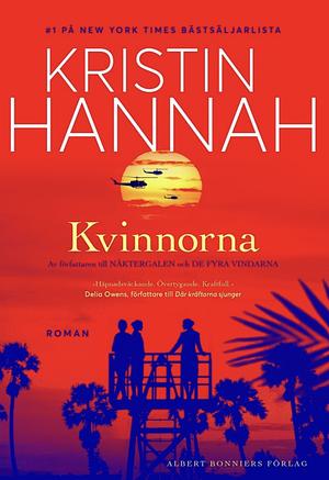 Kvinnorna by Kristin Hannah