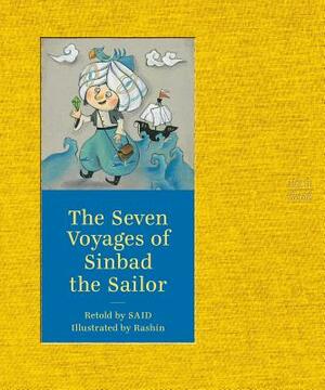 The Seven Voyages of Sinbad the Sailor by Said