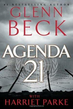 Agenda 21 by Harriet Parke, Glenn Beck
