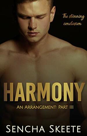 Harmony by Sencha Skeete