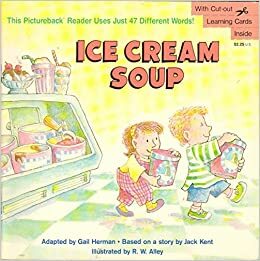 Ice-Cream Soup (Pictureback Readers) by Gail Herman