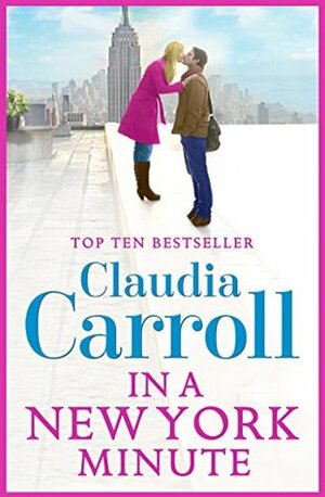 In A New York Minute by Claudia Carroll