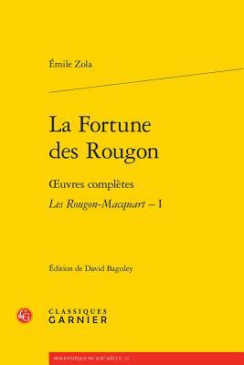 La Fortune Des Rougon by Émile Zola
