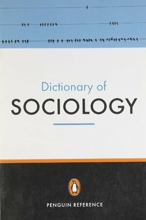 The Penguin Dictionary of Sociology 5th Edition by Bryan S. Turner, Nicholas Abercrombie, Stephen Hill
