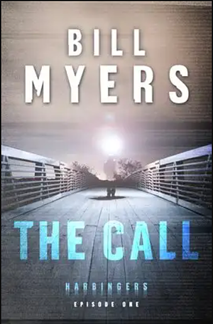 The Call by Bill Myers