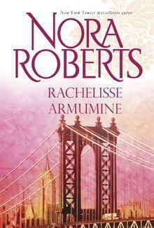 Rachelisse armumine by Nora Roberts