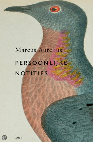 Persoonlijke notities by Marcus Aurelius