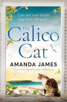The Calico Cat by Amanda James