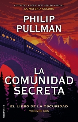  La comunidad secreta by Philip Pullman