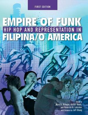 Empire of Funk by Mark R. Villegas