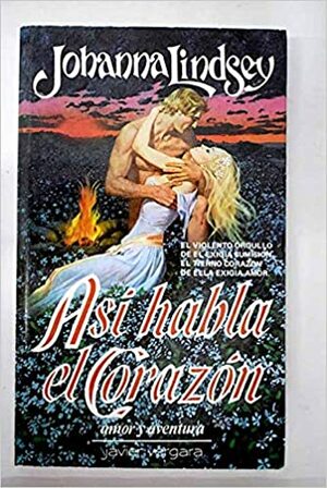 Así habla el corazón by Johanna Lindsey