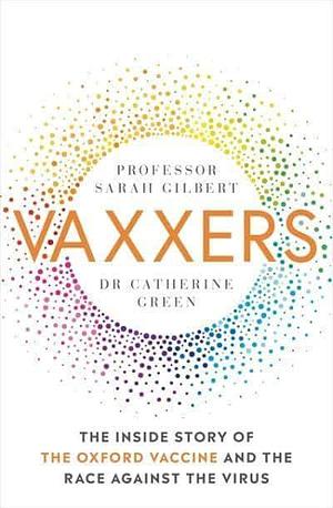 Vaxxers by Sarah Gilbert