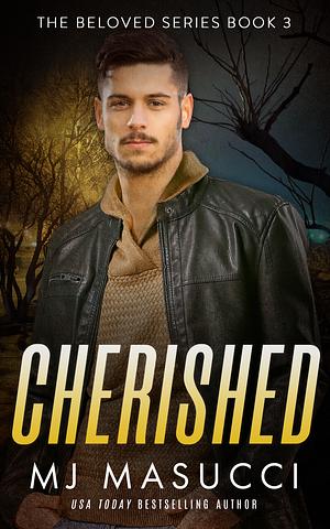 Cherished by M.J. Masucci