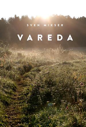 Vareda by Sven Mikser