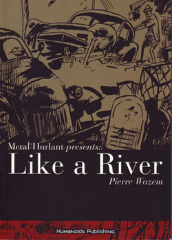 Like a River by Pierre Wazem