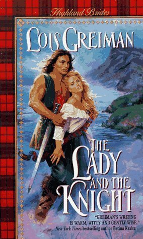 The Lady and the Knight by Lois Greiman