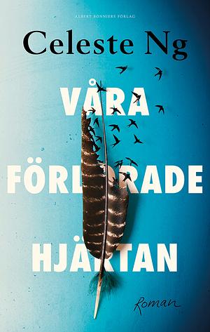 Våra förlorade hjärtan by Celeste Ng