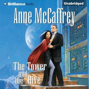 The Tower and the Hive by Anne McCaffrey