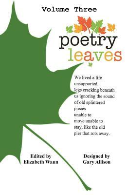 Poetry Leaves: Adult Contemporary by Various Poets