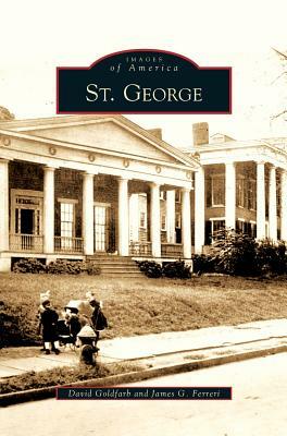 St. George by David Goldfarb, James G. Ferreri