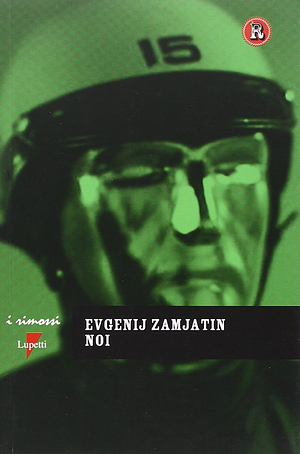 Noi by Yevgeny Zamyatin