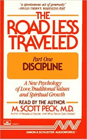 The Road Less Traveled by M. Scott Peck