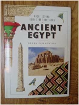 Ancient Egypt by Delia Pemberton