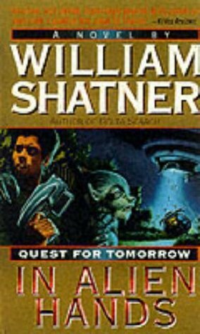 In Alien Hands by William Shatner