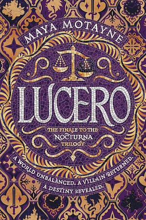 Lucero by Maya Motayne