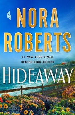 Hideaway by Nora Roberts