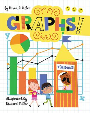 Graphs! by David A. Adler