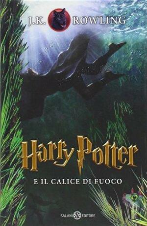 Harry Potter e il calice di fuoco by J.K. Rowling