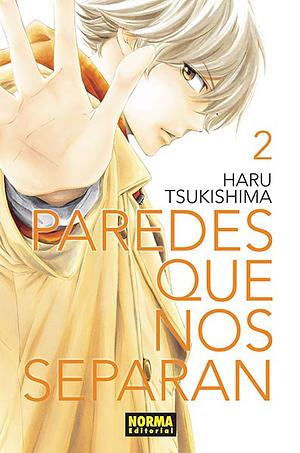 Paredes que nos separan 2 by Haru Tsukishima