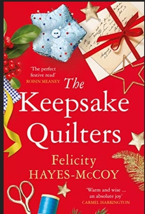 The Keepsake Quilters by Felicity Hayes-McCoy