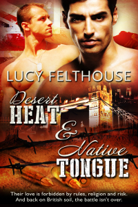 Desert Heat / Native Tongue by Lucy Felthouse