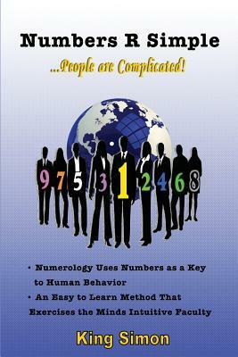 Numbers R Simple: People are Complicated by King Simon