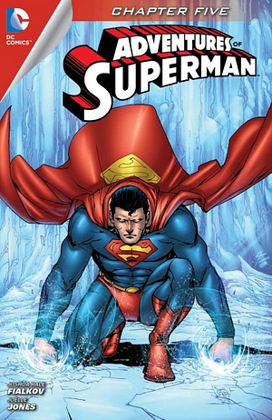 Adventures of Superman (2013-2014) #5 by Joshua Hale Fialkov, Giuseppe Camuncoli
