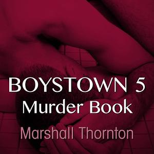 Murder Book by Marshall Thornton