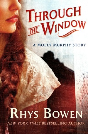 Through the Window by Rhys Bowen
